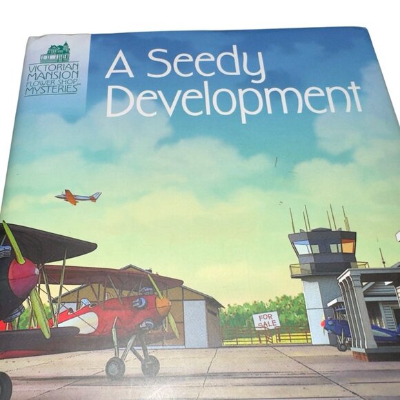 Victorian Mansion Flower Shop Mysteries A Seedy Development By Elizabeth Penney - Picture 3 of 8